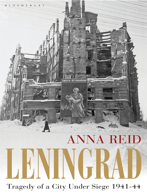 Title details for Leningrad by Anna Reid - Wait list
